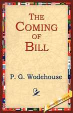 The Coming of Bill