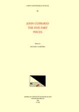 CMM 92 JOHN COPRARIO (ca. 1570-1626), The Five-Part Pieces, edited by Richard Charteris