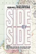 Side By Side: Competing Histories of Israel/Palestine