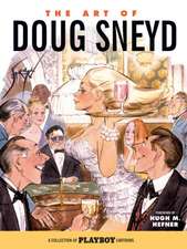 The Art Of Doug Sneyd (limited Ed.)