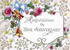 Congratulations on Your Anniversary - Greeting Card