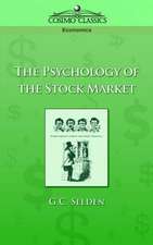 The Psychology of the Stock Market