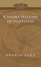 A Short History of Scotland