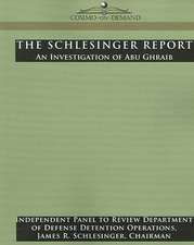 The Schlesinger Report: An Investigation of Abu Ghraib