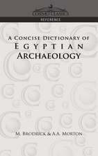 A Concise Dictionary of Egyptian Archaeology