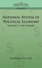 National System of Political Economy - Volume 2