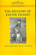 The Mystery of Easter Island