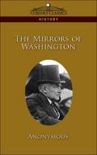 The Mirrors of Washington