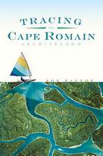 Tracing the Cape Romain Archipelago