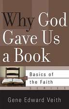 Why God Gave Us a Book