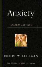 Anxiety: Anatomy and Cure