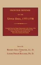 Frontier Defense on the Upper Ohio, 1777-1778