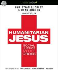 Humanitarian Jesus: Social Justice and the Cross