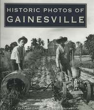 Historic Photos of Gainesville