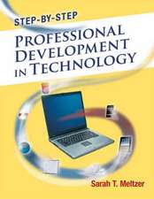 Step-by-Step Professional Development in Technology