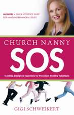 Church Nanny SOS: Teaching Discipline Essentials for Preschool Ministry Volunteers