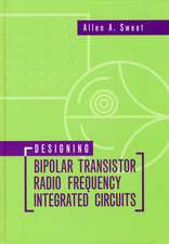 Designing Bipolar Transistor Radio Frequency Integrated Circuits