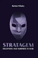 Stratagem: Deception and Surprise in War