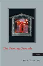 PROVING GROUNDS, THE