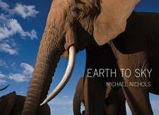 Michael Nichols: Earth to Sky--Among Africa's Elephants, a Species in Crisis