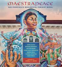 Maestrapeace: The San Francisco Women's Building Mural