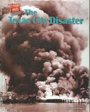 The Texas City Disaster