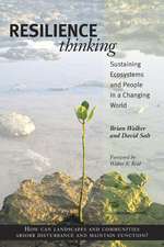 Resilience Thinking: Sustaining Ecosystems and People in a Changing World