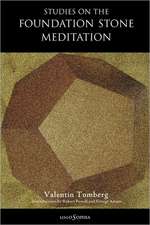 Studies on the Foundation Stone Meditation