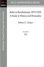 Stalin as Revolutionary 1879-1929: A Study in History and Personality