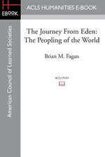 The Journey from Eden: The Peopling of the World