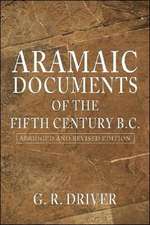 Aramaic Documents of the Fifth Century B.C.