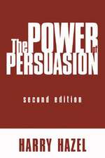 The Power of Persuasion