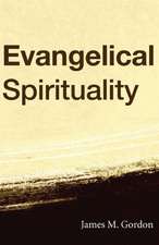 Evangelical Spirituality