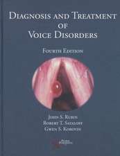 Diagnosis and Treatment of Voice Disorders