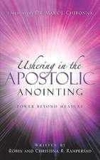 Ushering in the Apostolic Anointing