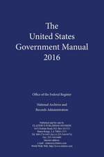 United States Government Manual 2016