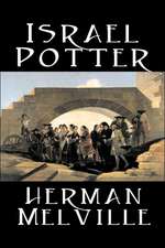 Israel Potter by Herman Melville, Fiction, Classics