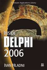 Hladni, I: Inside Delphi 2006