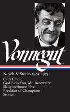 Kurt Vonnegut: Novels & Stories 1963-1973