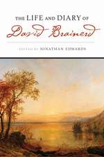 THE LIFE AND DIARY OF DAVID BRAINERD