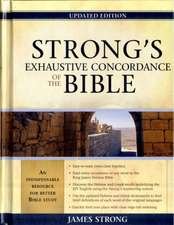 Strong's Exhaustive Concordance to the Bible