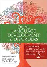 Dual Language Development & Disorders