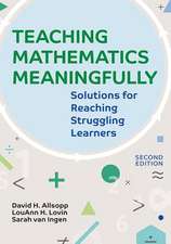 Teaching Mathematics Meaningfully, 2e