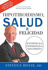 Hipotiroidismo, Salud & Felicidad