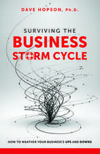 Surviving the Business Storm Cycle