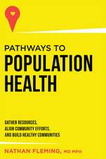 Pathways to Population Health