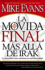 La Movida Final Mas Alla de Irak