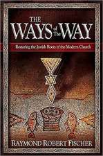 The Ways of the Way