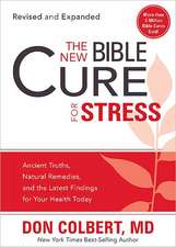 The New Bible Cure for Stress