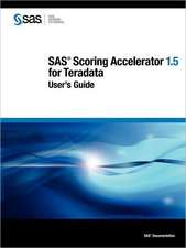 SAS Scoring Accelerator 1.5 for Teradata